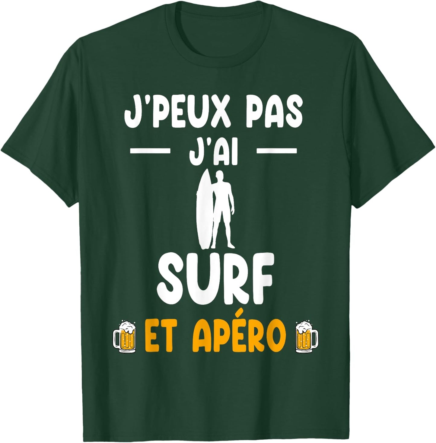 Je peux pas j'ai surf et apéro surfer humour T-Shirt - T-Shirt | Forest