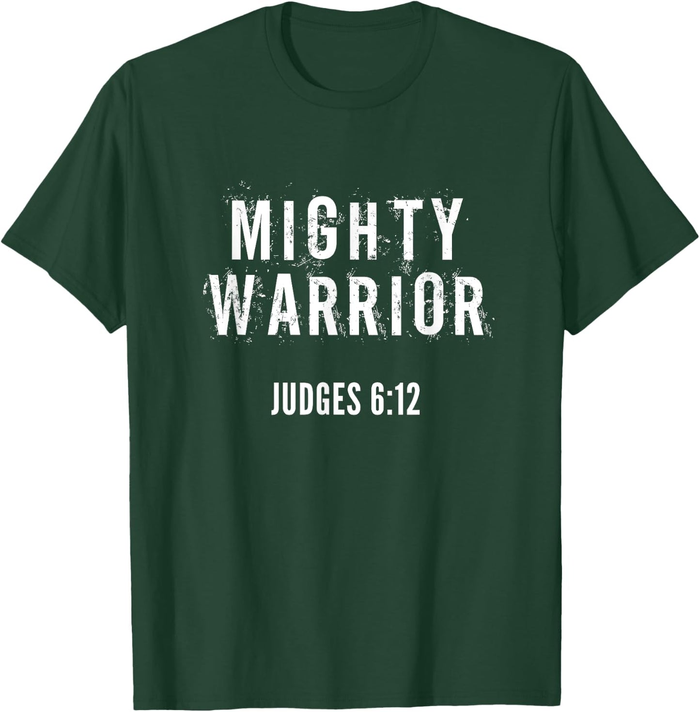 Mighty Warrior Christian T-Shirt - T-Shirt | Forest