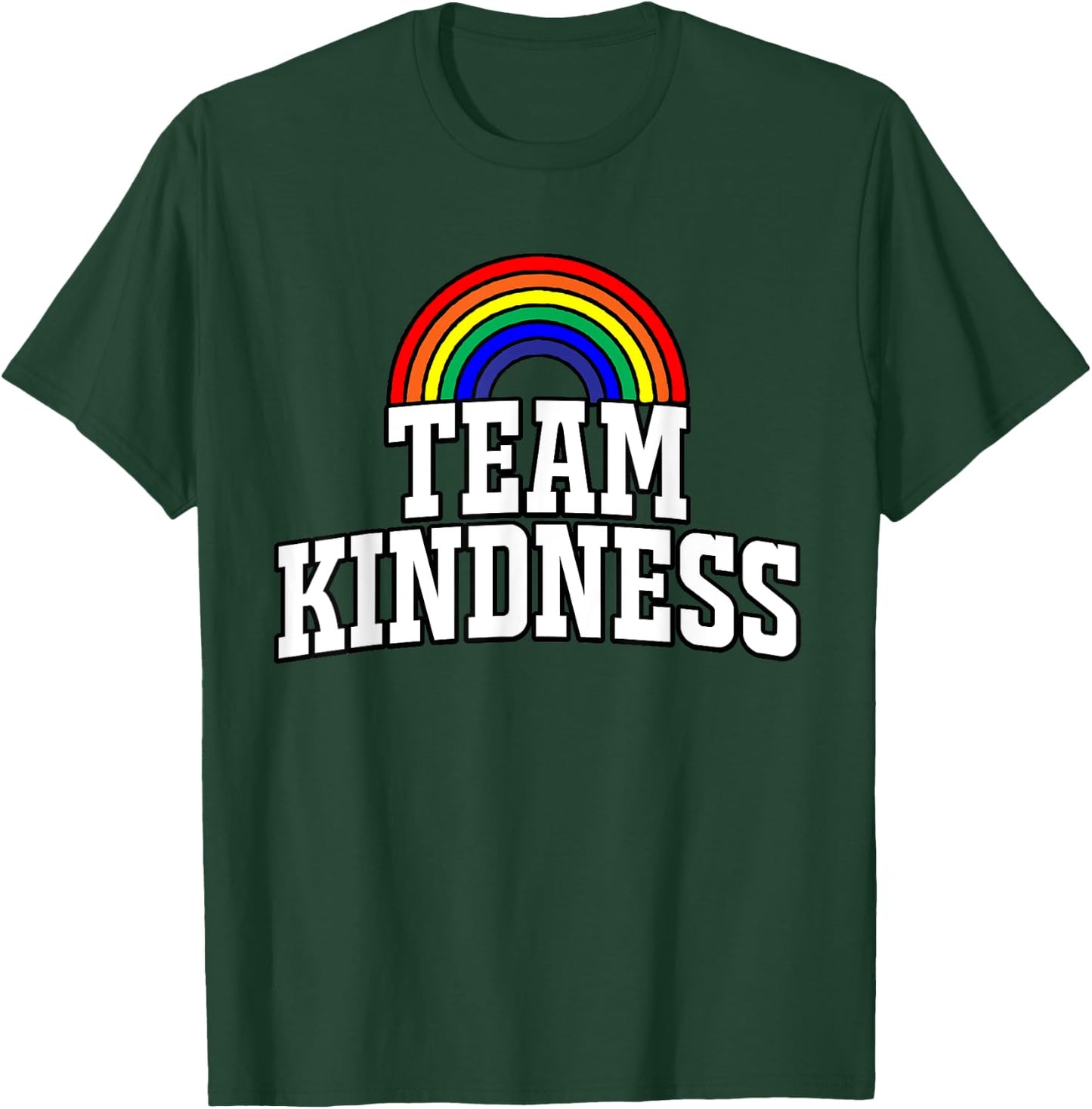 Team Kindness Shirt - Choose Kind - Rainbow Shirts T-Shirt - T-Shirt | Forest