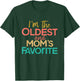 I'm The Oldest And Mom's Favorite Funny Matching Sibling T-Shirt - T-Shirt | Forest