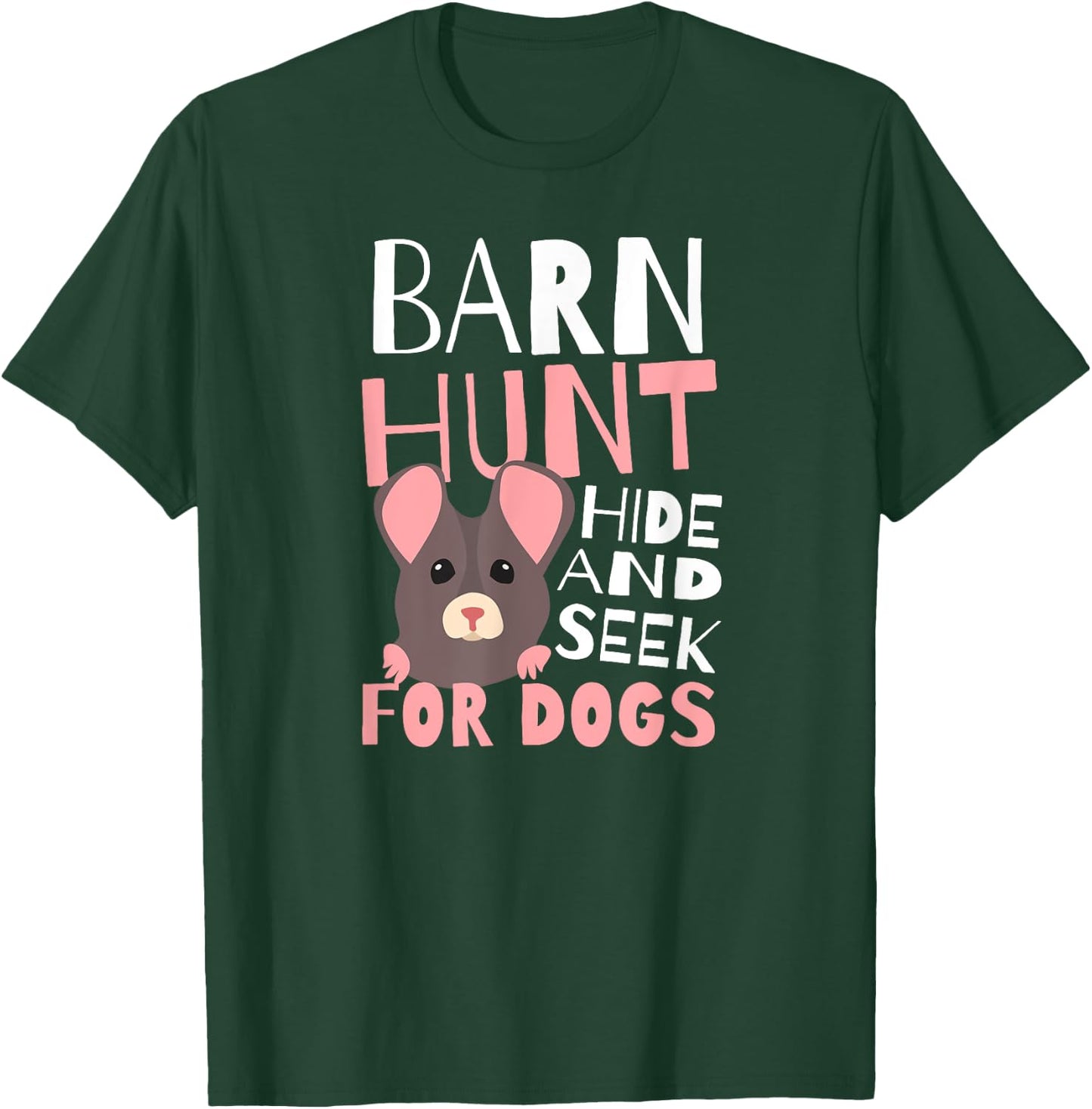 Barn Hunt Hide And Seek Design Barn Hunt T-Shirt - T-Shirt | Forest
