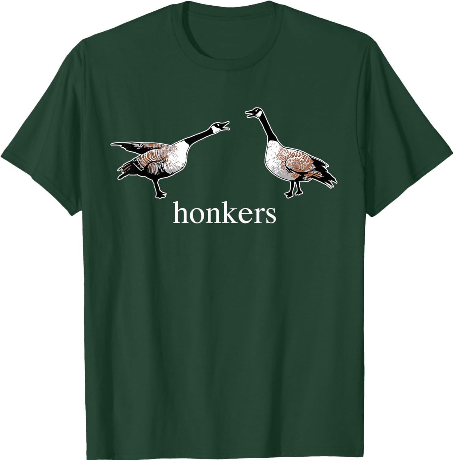 Honkers Honkers Goose T-Shirt - T-Shirt | Forest