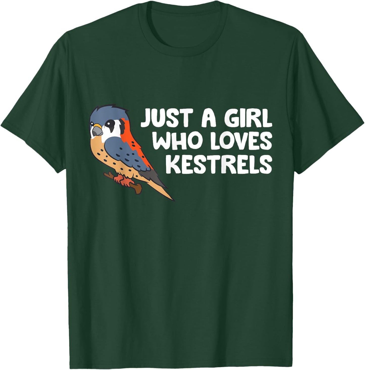 Just a Girl Who Loves Kestrels T-Shirt - T-Shirt | Forest