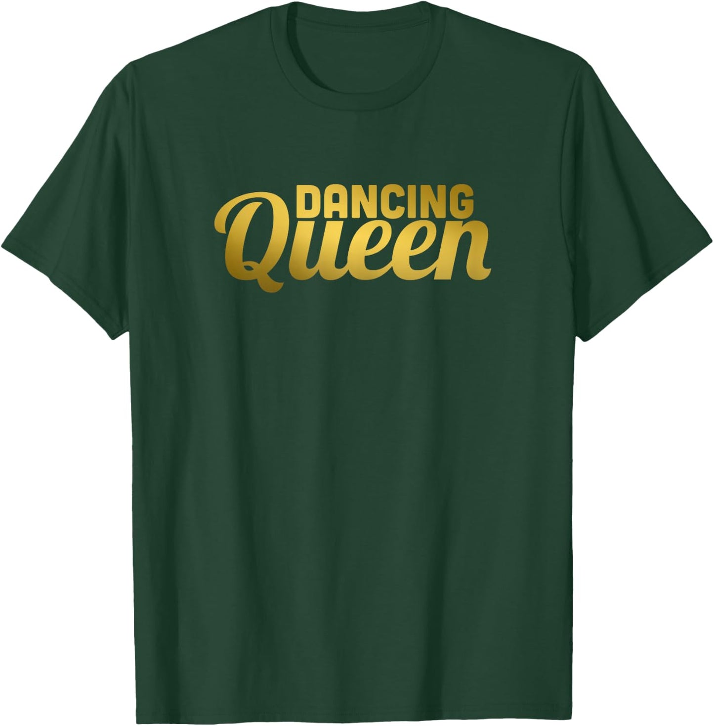 Dancing Queen | Cooles Lustiges Shirt für Mädchen Tänzerinnen T-Shirt - T-Shirt | Forest