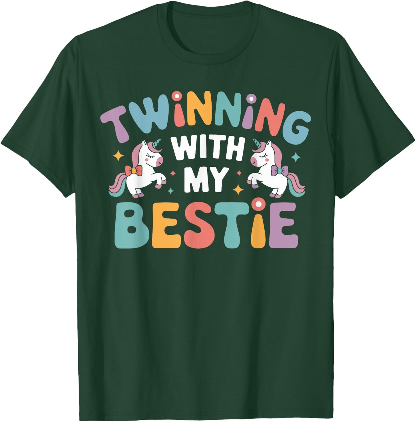 Twinning With My Bestie Unicorn Magical Duo BFF Twins Day T-Shirt - T-Shirt | Forest