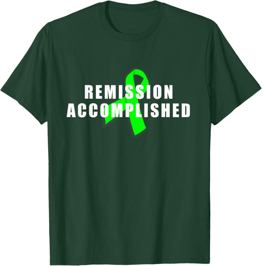 Remission Accomplished Lymphoma Cancer Support T-Shirt - T-Shirt | Forest