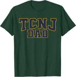 TCNJ Dad Apparel Sports Fan T-Shirt - T-Shirt | Forest