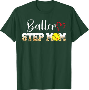 Baller Step-Mom Softball Step-Mom Softball Player Stepmom T-Shirt - T-Shirt | Forest