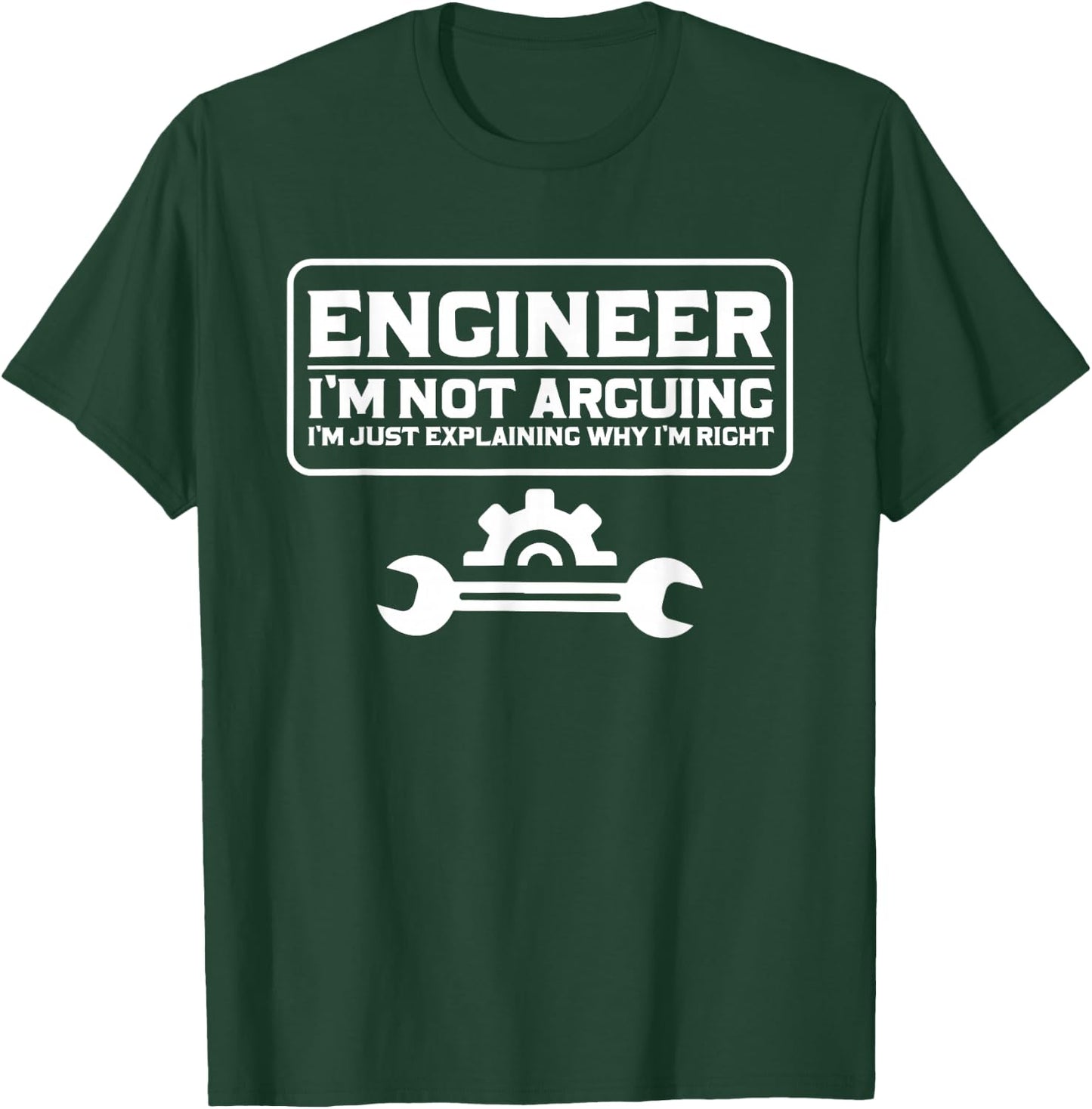 Engineering Humor Engineers T-Shirt - T-Shirt | Forest