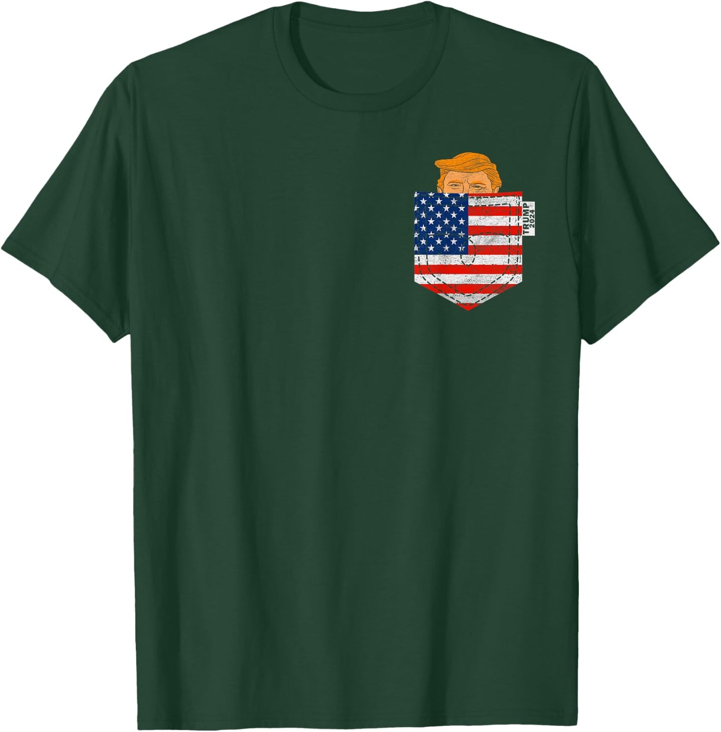 Trump In Your Pocket USA Election Trump For 2024 4th Of July T-Shirt - T-Shirt | Forest