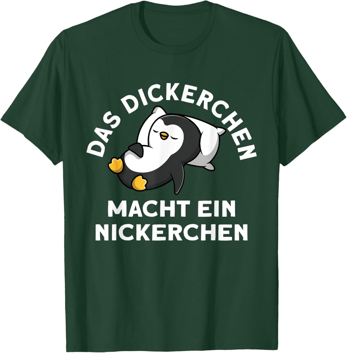 The Dickerchen makes a nap penguin pyjamas , black T-Shirt - T-Shirt | Forest