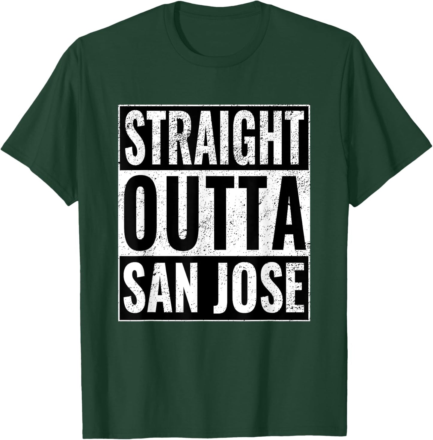 Straight Outta San Jose - Straight Out of San Jose T-Shirt - T-Shirt | Forest