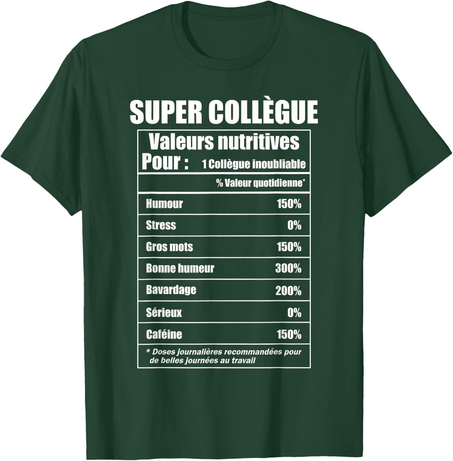 for a Super Colleague T-Shirt - T-Shirt | Forest