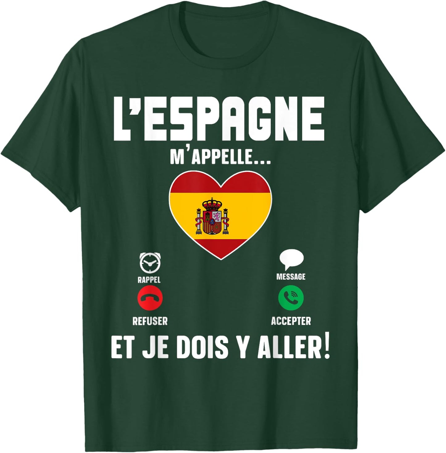 Spain Calls Me Gift Humor Travel Spanish Flag T-Shirt - T-Shirt | Forest