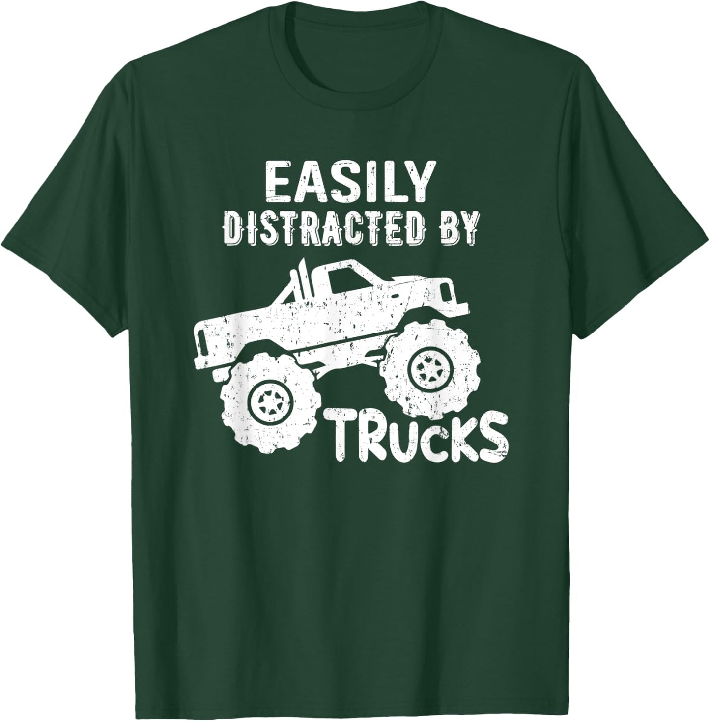 Easily Distracted By Trucks Truck Lover Vintage Distressd T-Shirt - T-Shirt | Forest