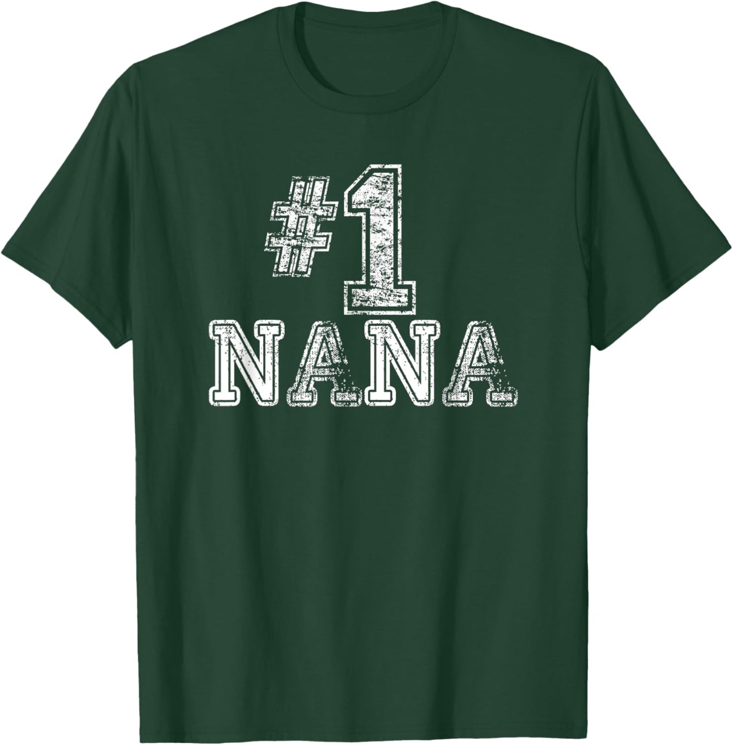 #1 Nana T Shirt - Number One Sports Jersey Gift T-Shirt - T-Shirt | Forest