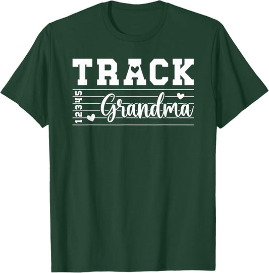 Track Grandma Of A Track And Field Athlete Grandma T-Shirt - T-Shirt | Forest