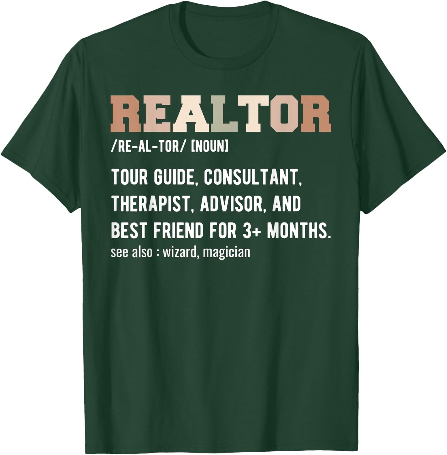 Funny Real Estate Agent Realtor Definition - Realtor T-Shirt - T-Shirt | Forest