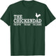 Chicken Dad Farmer Funny Chicken Lover Poultry Daddy T-Shirt - T-Shirt | Forest