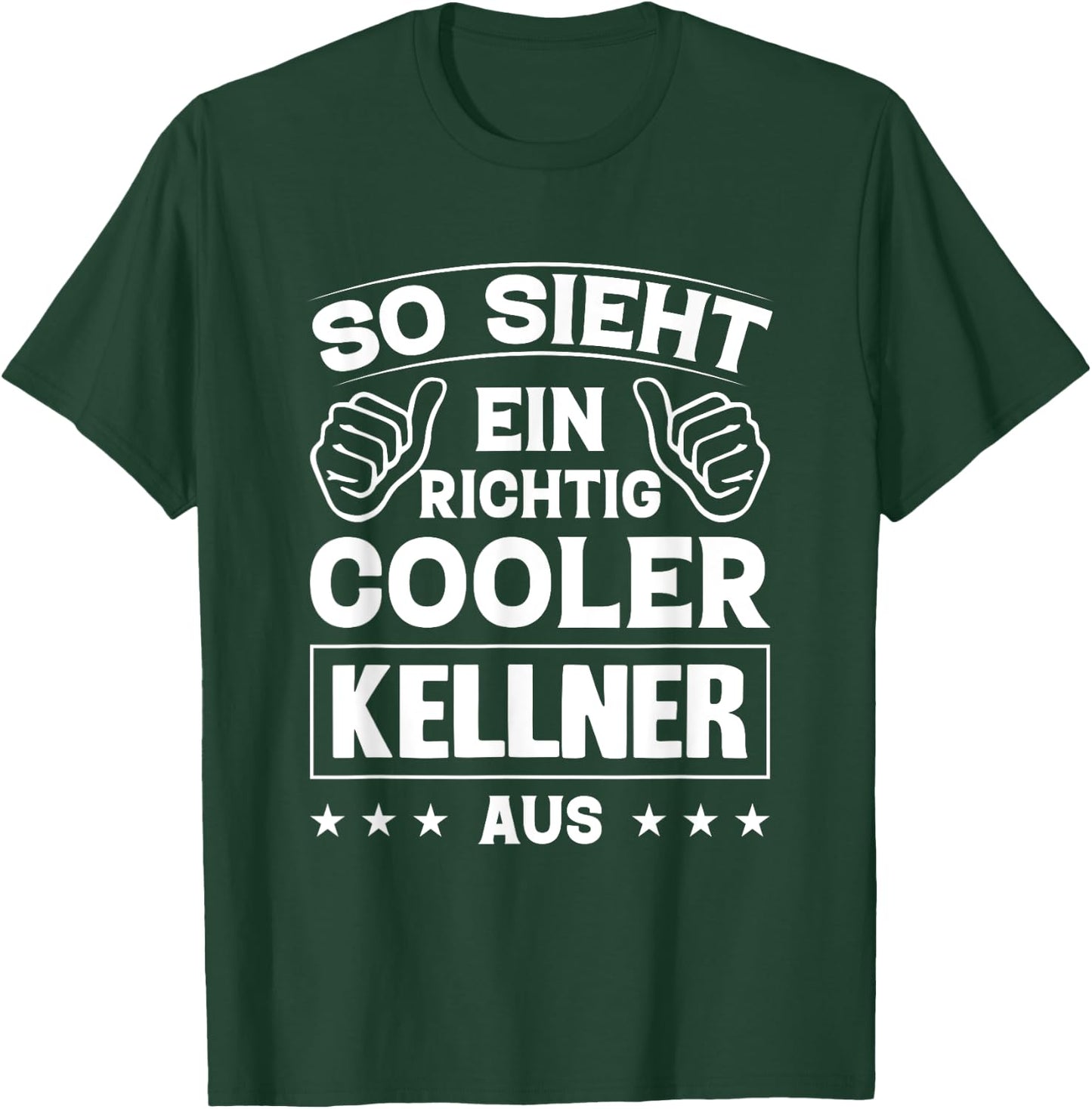 So sieht Ein Richtig Cool Kellner Aus , black T-Shirt - T-Shirt | Forest