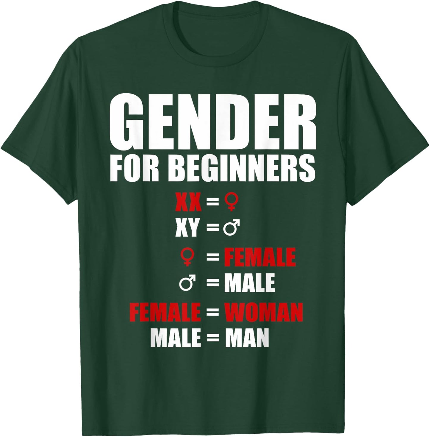 Gender For Beginners XX Female Woman XY Male Man T-Shirt - T-Shirt | Forest