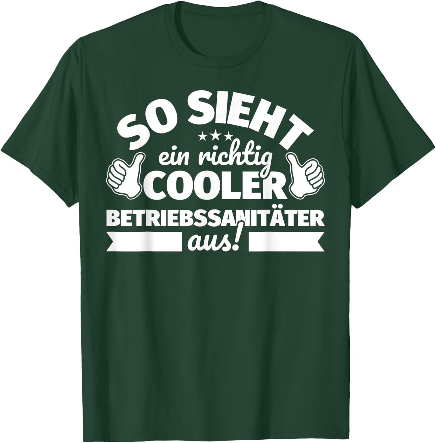 Betriebssanitäter lustig He Saying – So sieht ein richtig Coo , black T-Shirt - T-Shirt | Forest