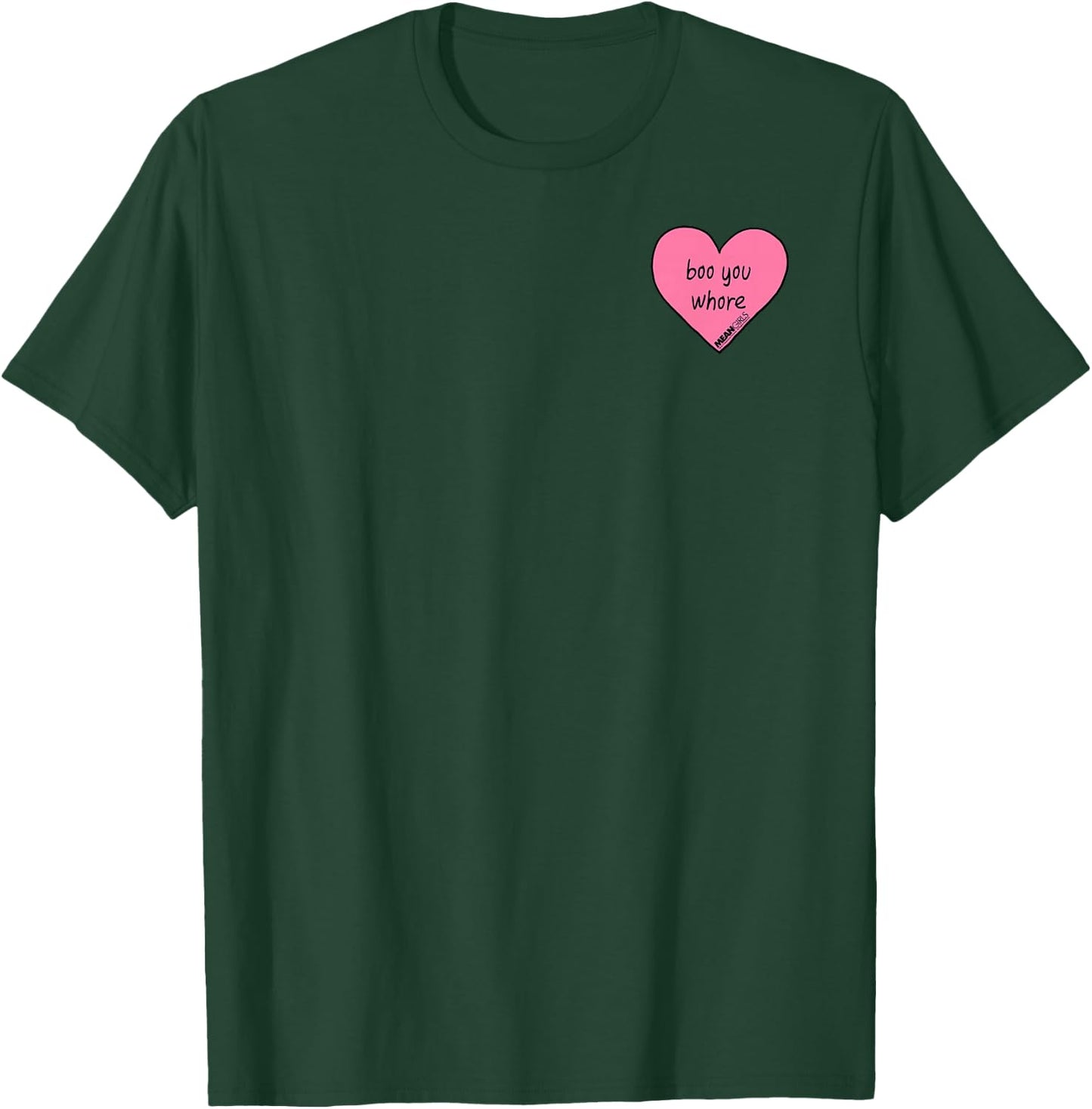 Mean Girls Boo You Heart Left Chest Graphic T-Shirt - T-Shirt | Forest