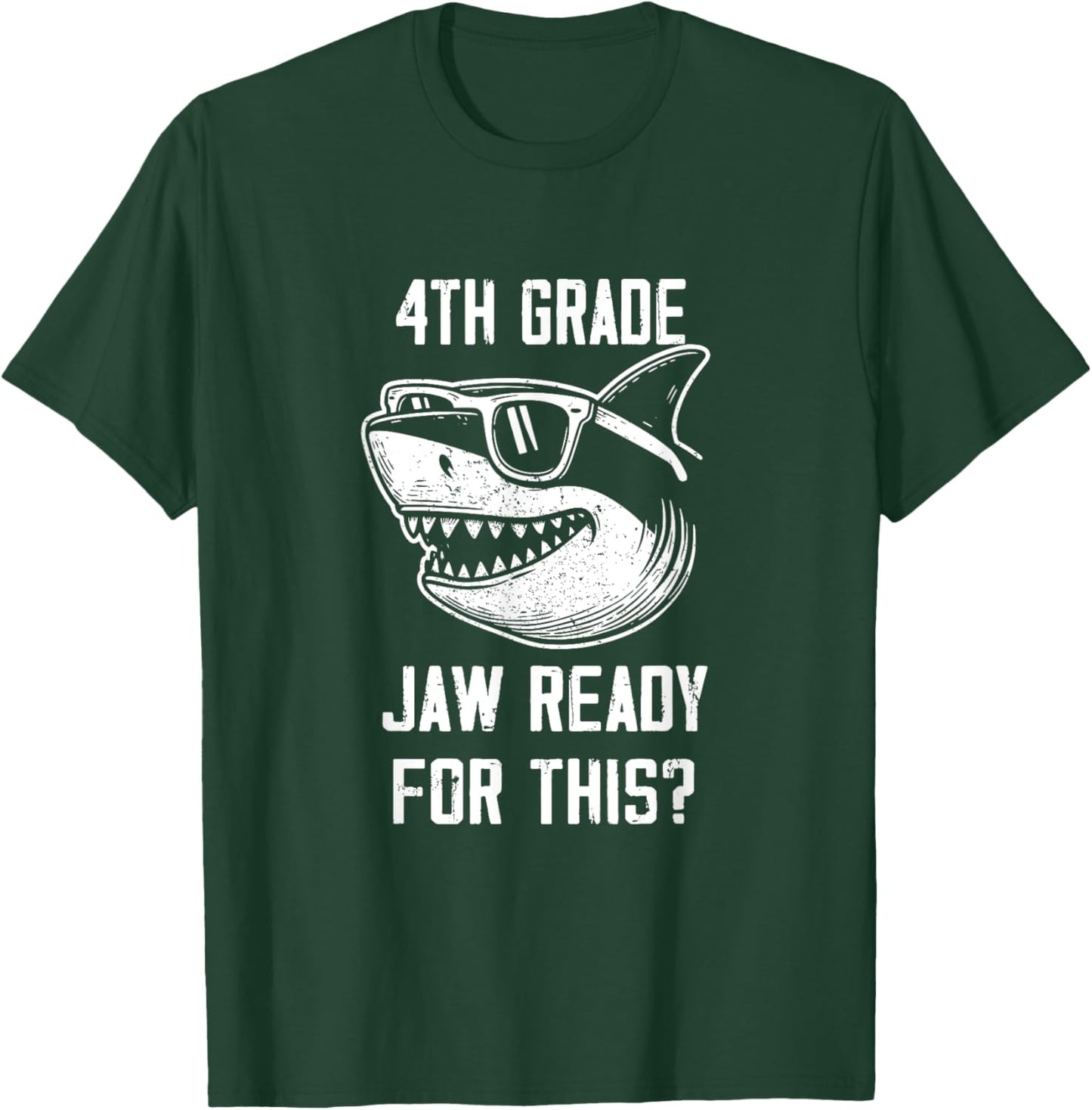 4th Grade Jaw Ready For This Kids Shark Ocean Wildlife T-Shirt - T-Shirt | Forest