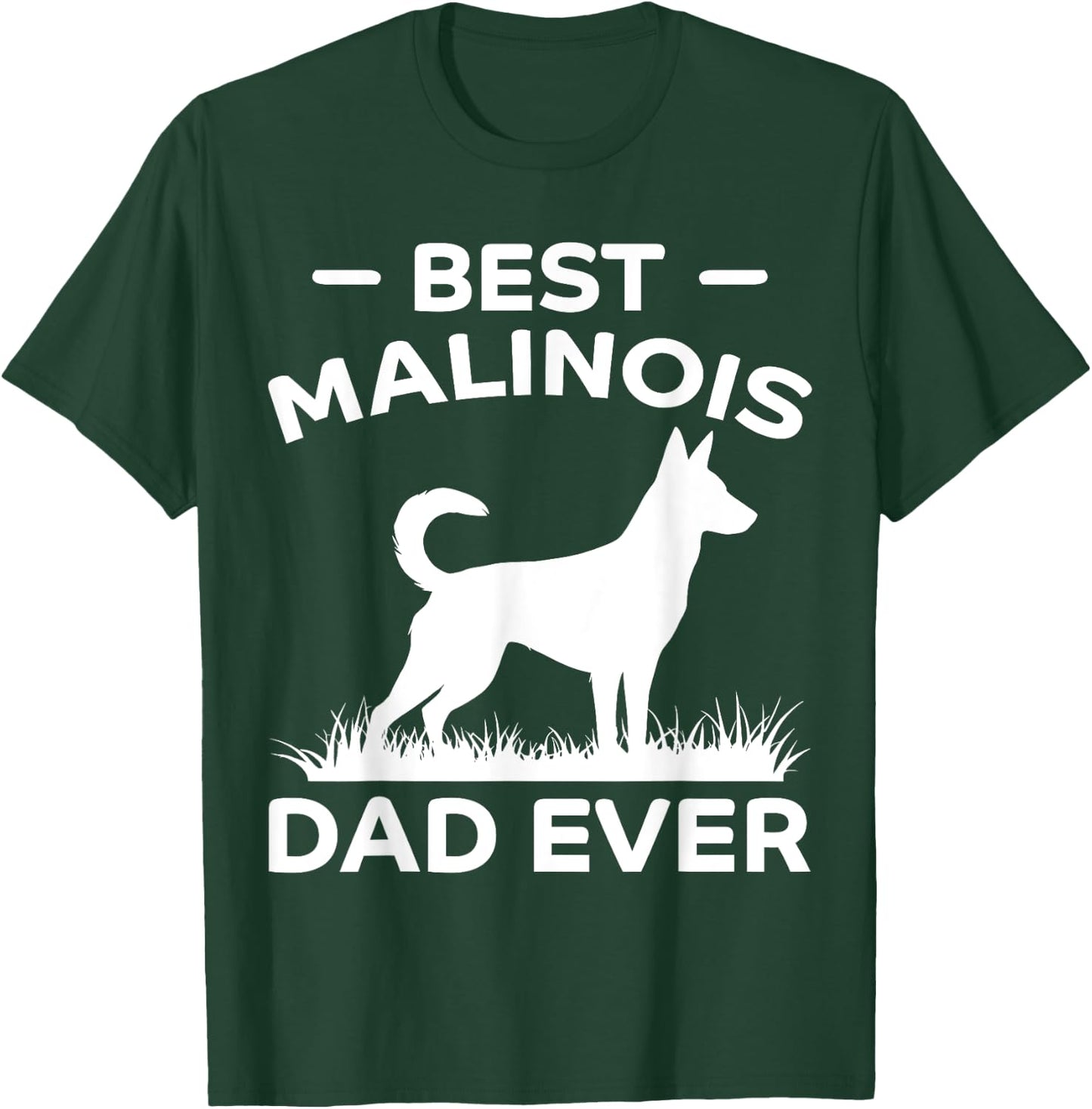 Bester Malinois-Vater aller Zeiten Lustiger Belgischer Malinois T-Shirt - T-Shirt | Forest