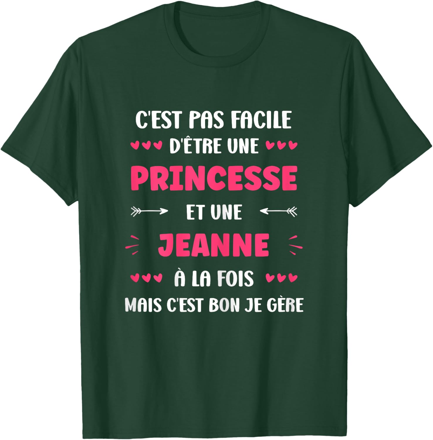 Princess Super Jeanne Girl Funny Name Jeanne T-Shirt - T-Shirt | Forest
