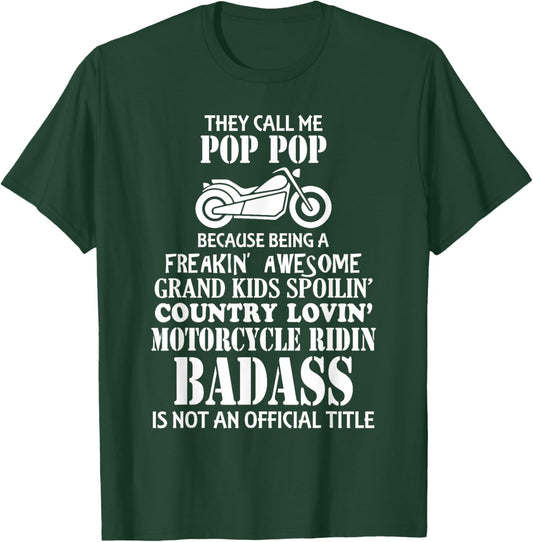 They Call Me Pop Pop Men's Motorcycle Biker Shirt Great Gift T-Shirt - T-Shirt | Forest