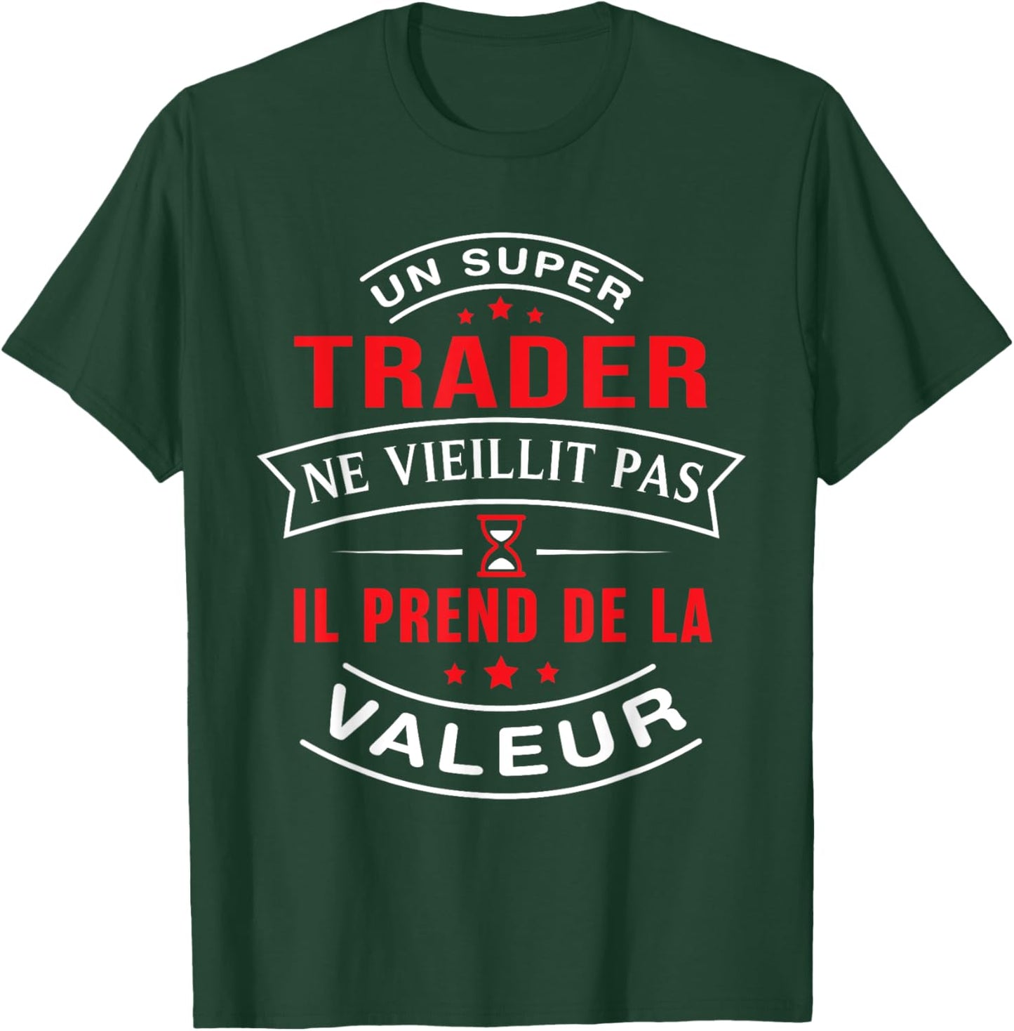 A Super Trader Does Not Age Gift Trader , Black, S T-Shirt - T-Shirt | Forest