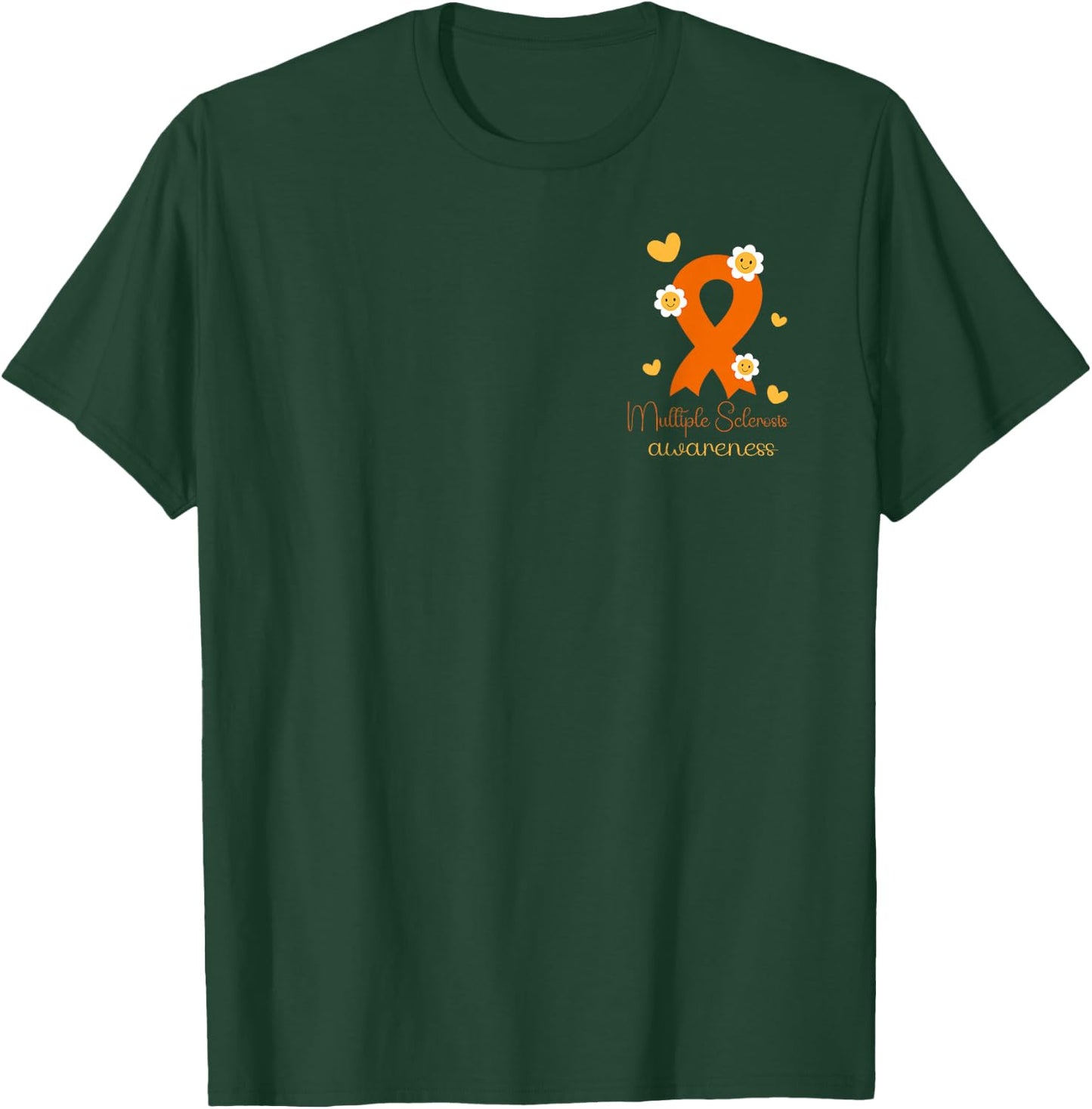 MS Day Multiple Sclerosis Back Front Nobody Fights Alone T-Shirt - T-Shirt | Forest