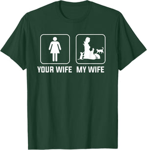 Your Wife My Wife with Cats T-Shirt - T-Shirt | Forest