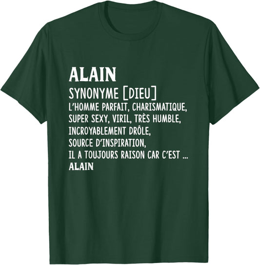 Man Humor Name Custom Alain Definition , Black, S T-Shirt - T-Shirt | Forest
