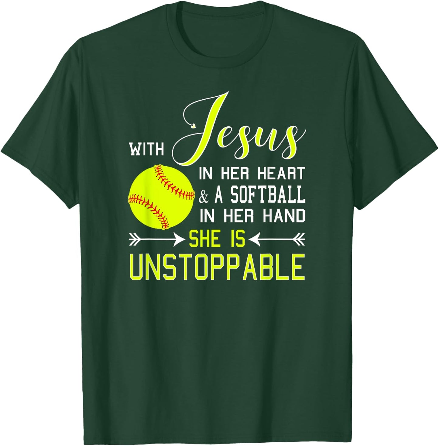 WITH JESUS IN HER HEART A Softball Hand She's Unstoppable T-Shirt - T-Shirt | Forest