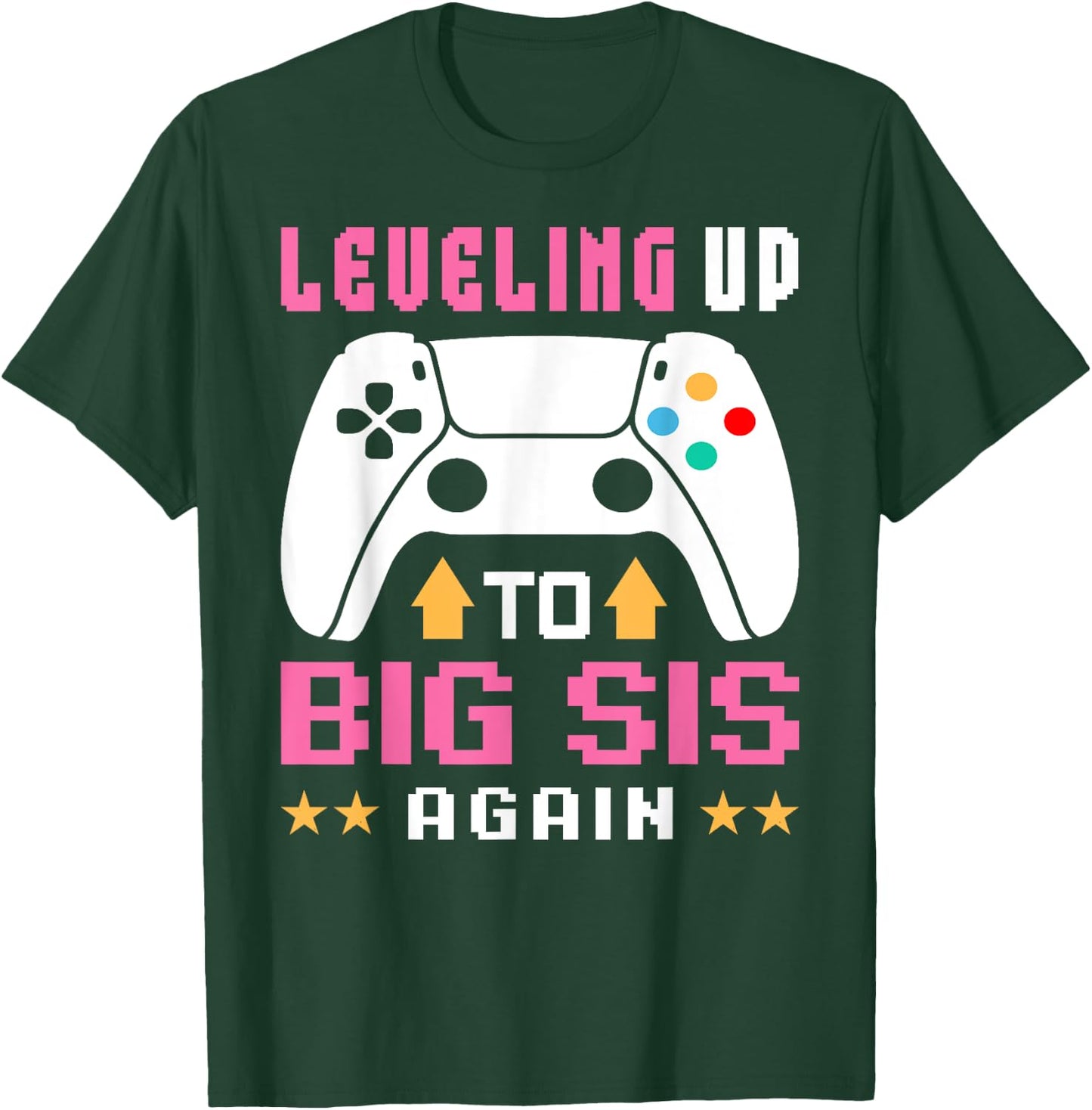 Leveling Up to Big Sister Again Promoted Big Sister Again T-Shirt - T-Shirt | Forest