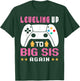 Leveling Up to Big Sister Again Promoted Big Sister Again T-Shirt - T-Shirt | Forest