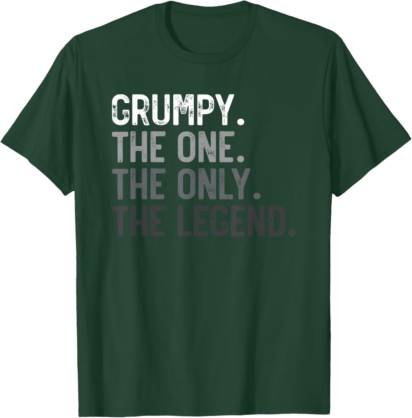 Grumpy One Only Legend Father's Day for Papa Grandpa T-Shirt - T-Shirt | Forest