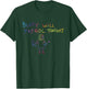 Buffy Will Patrol Tonight T-Shirt - T-Shirt | Forest