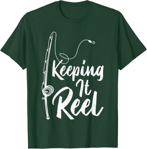 Fishing Pole Keeping it Reel Joke Funny Fish T-Shirt - T-Shirt | Forest