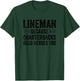 Lineman Because Quarterbacks Need Heroes Too Funny Football T-Shirt - T-Shirt | Forest