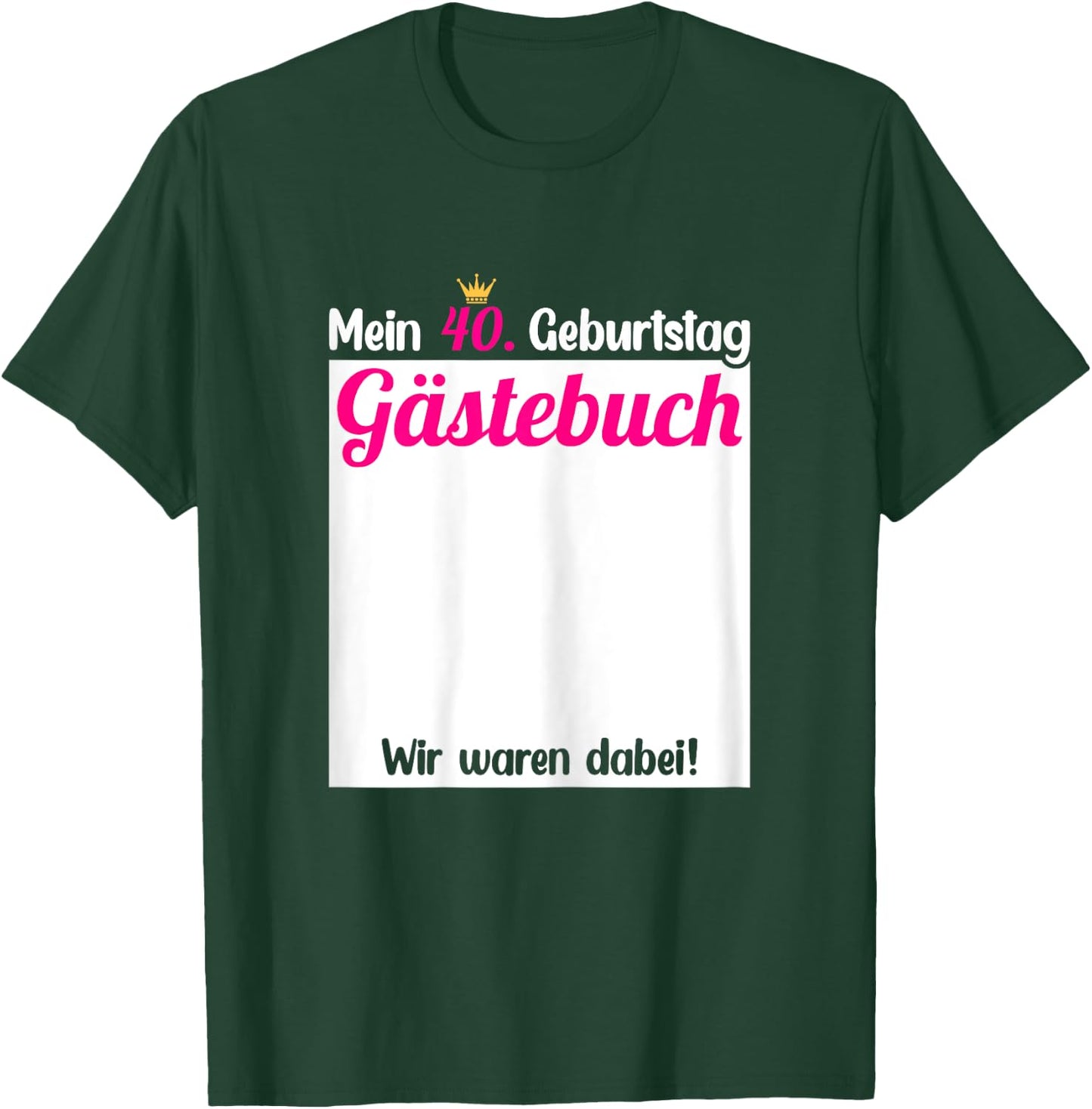 40th Birthday Guest Book to Enter , black T-Shirt - T-Shirt | Forest
