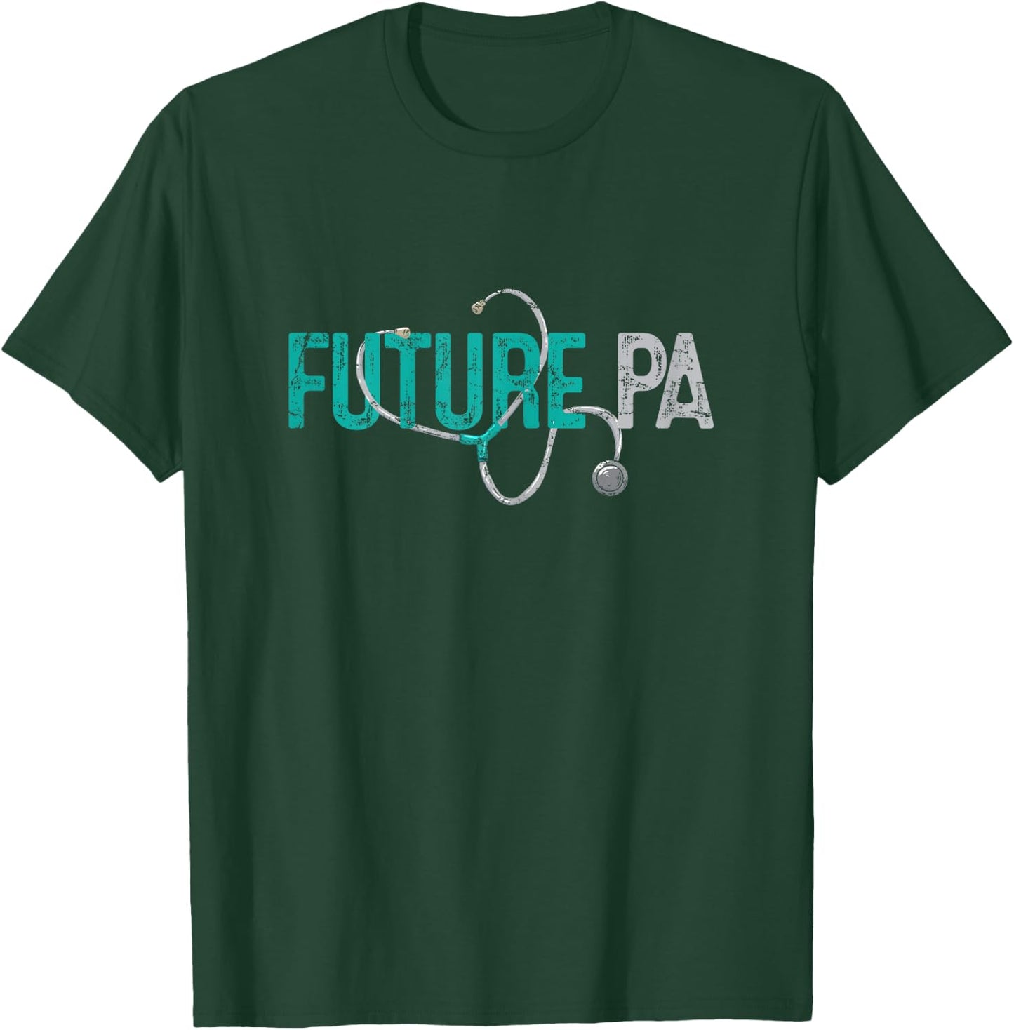 Future PA Physician Assistant Student Vintage T-Shirt - T-Shirt | Forest