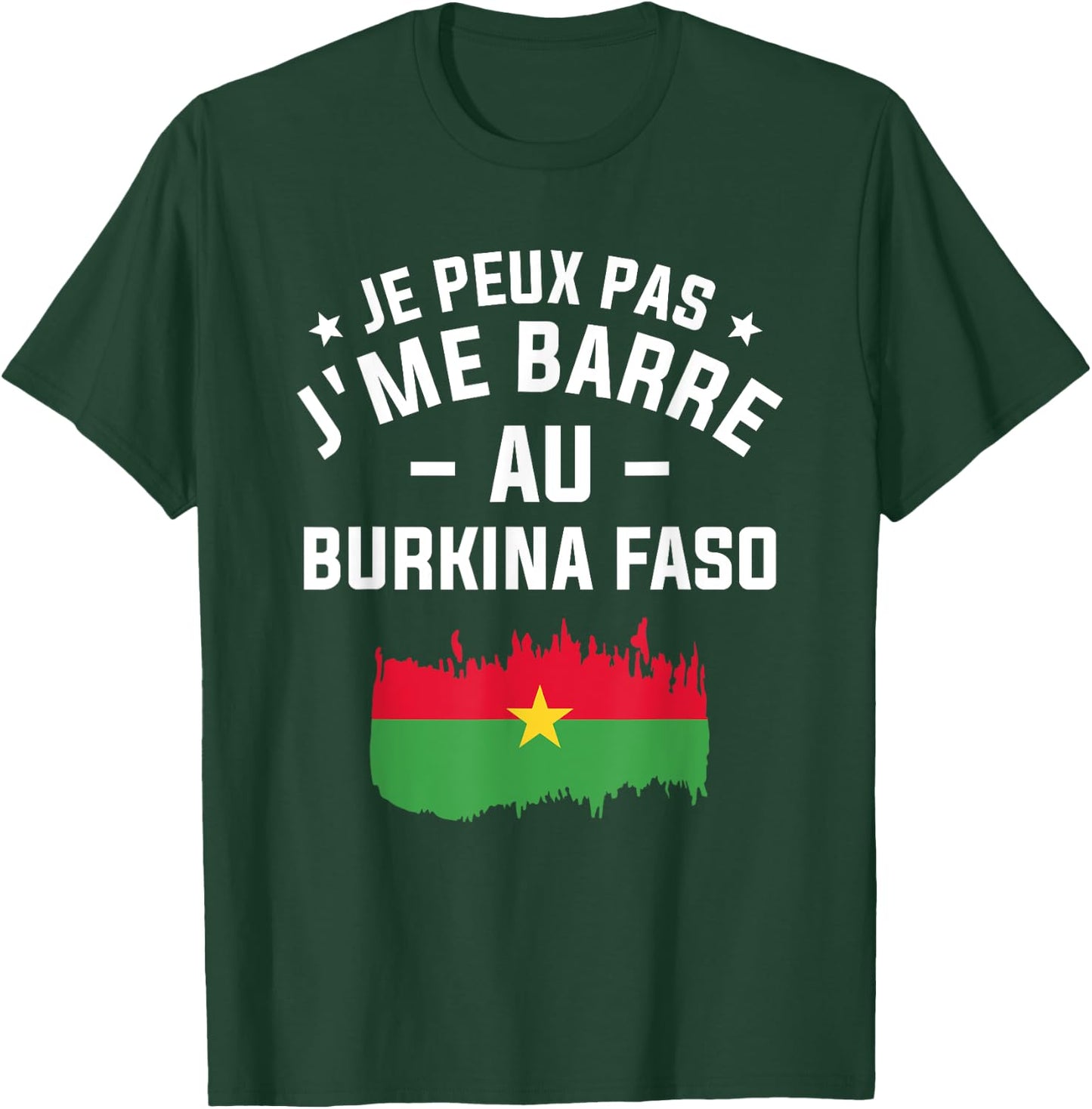 Je Peux Pas J'me Barre Au Burkina Faso , Black, S T-Shirt - T-Shirt | Forest