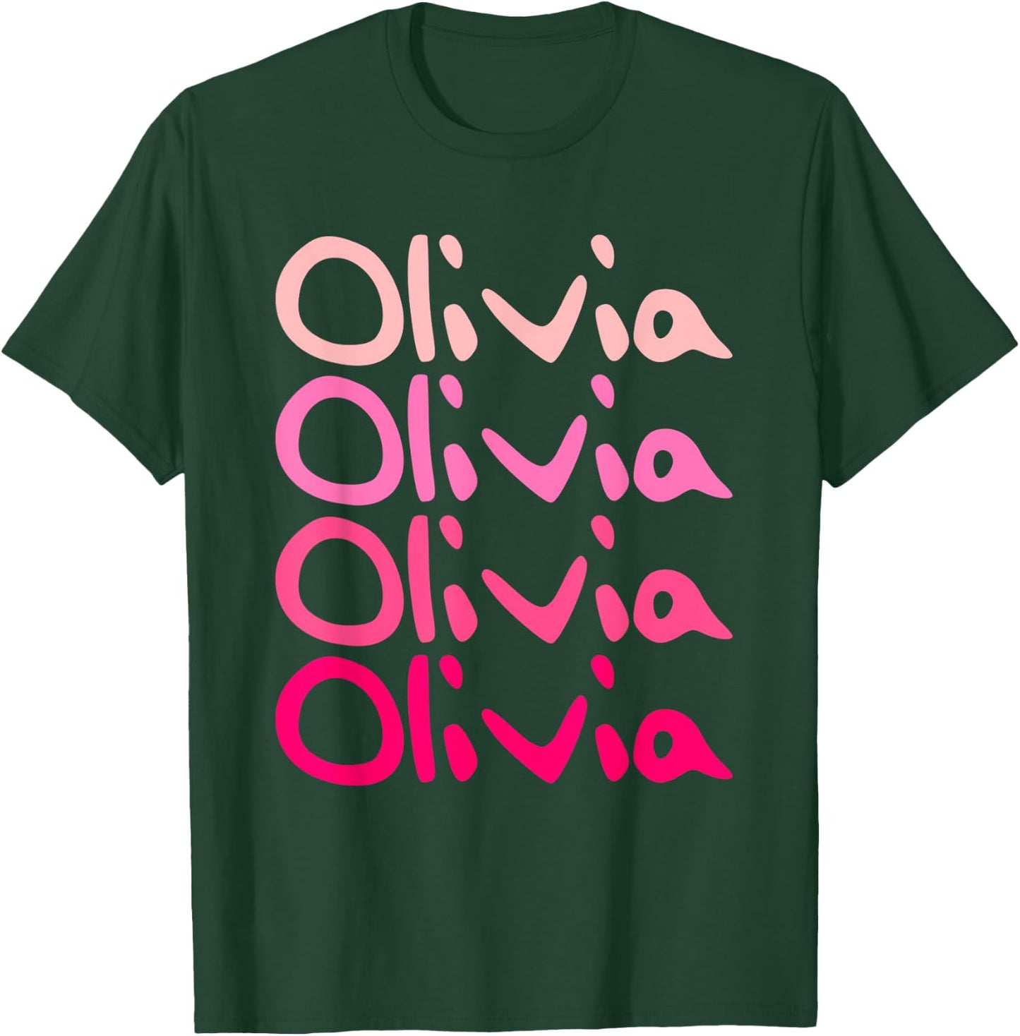 Olivia First Name-d Boy Girl Baby Birth-day T-Shirt - T-Shirt | Forest