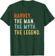 Harvey The Man The Myth The Legend Shirt Gifts Fathers Day T-Shirt - T-Shirt | Forest