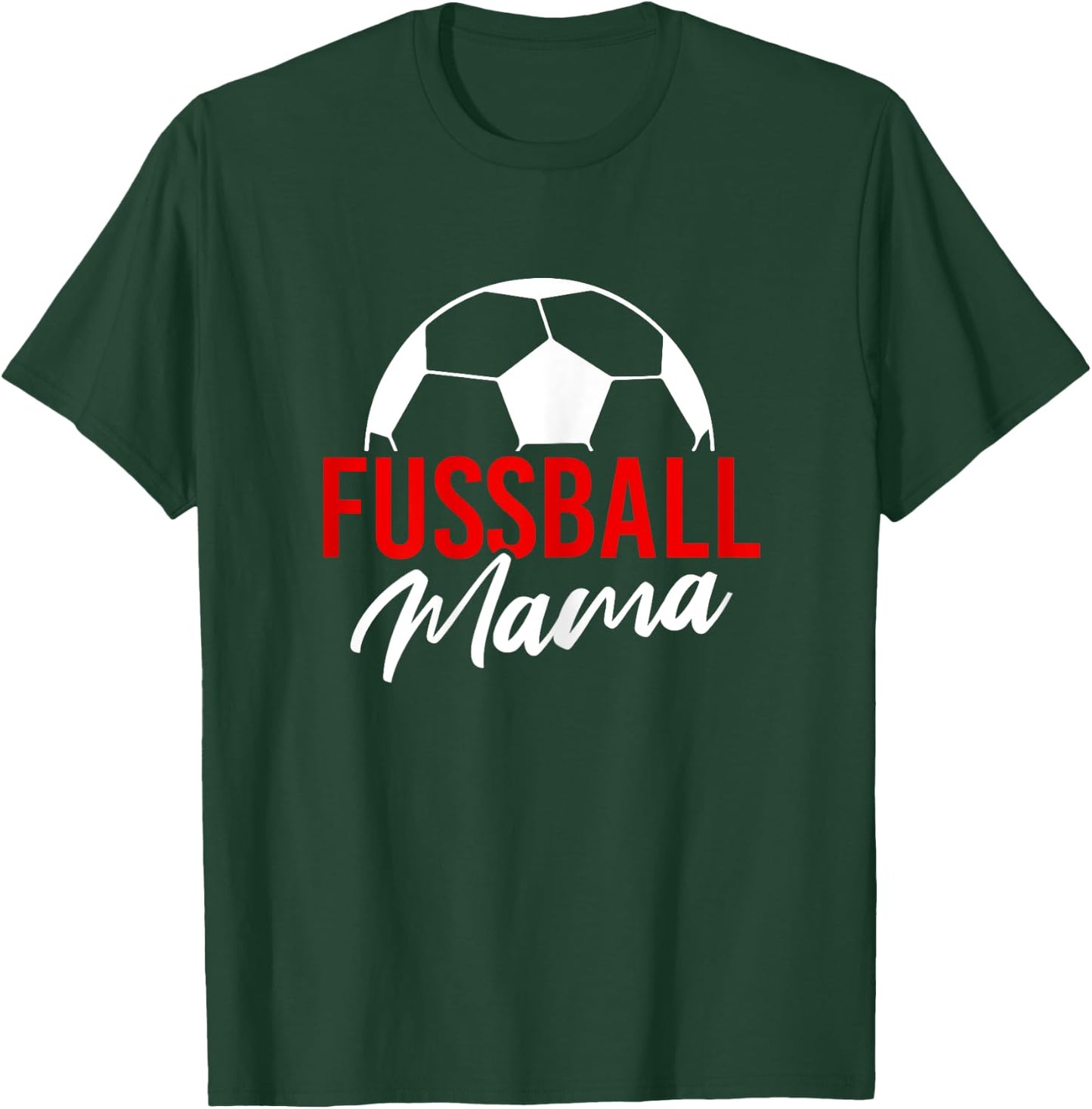 Fußball Mama rot Fussball Mutter Verein Ball Lustig T-Shirt - T-Shirt | Forest