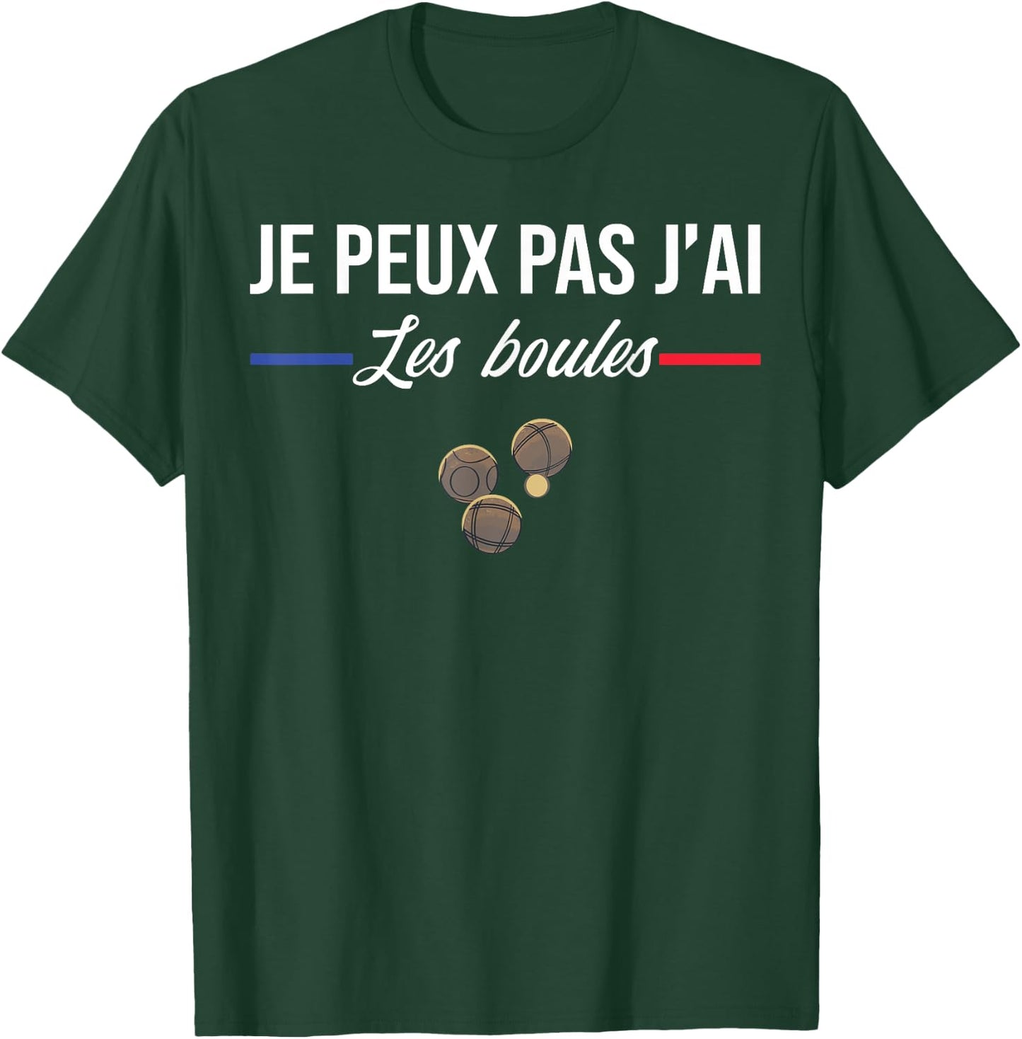 Je Peux pas j'ai les boules Boccia Boule Pétanque Funny , Black, S T-Shirt - T-Shirt | Forest