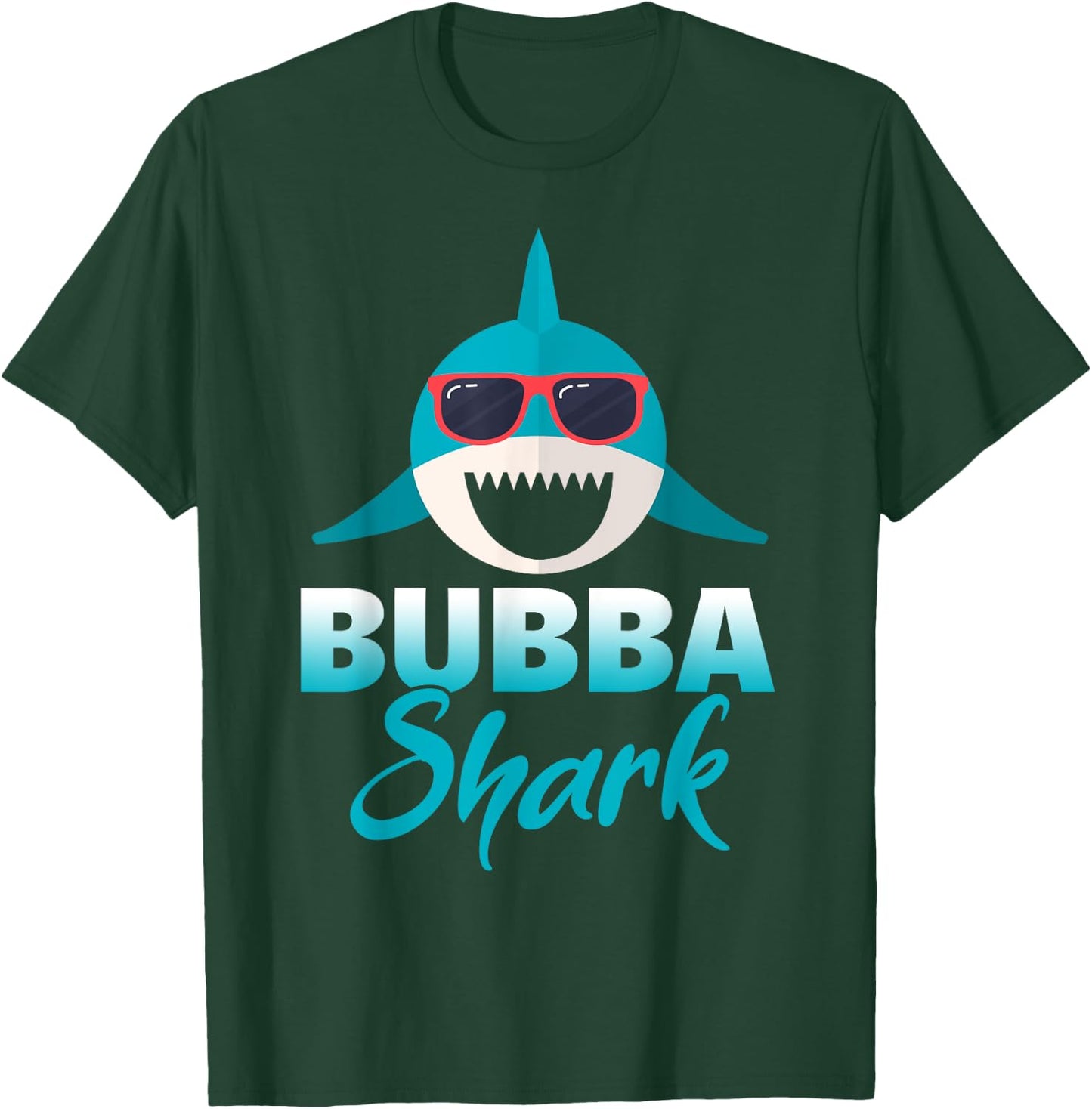 Bubba Shark Wearing Cool Sunglasses Grandpa T-Shirt - T-Shirt | Forest
